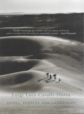 Beispielbild fr Genes, Peoples, And Languages Cavalli-Sforza, Luigi Luca and Seielstad, Mark zum Verkauf von Re-Read Ltd