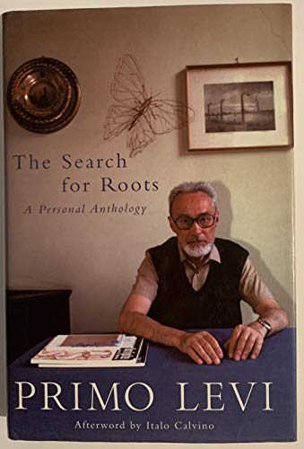 9780713994872: The Search For Roots: A Personal Anthology