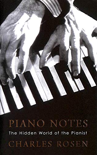 9780713995220: Piano Notes: The Hidden World of the Pianist