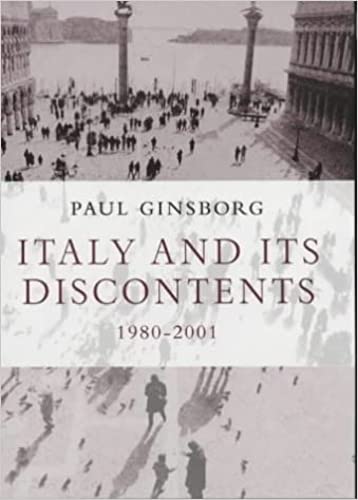 Beispielbild fr Italy and Its Discontents: Family, Civil Society, State 1980-2001 zum Verkauf von WorldofBooks