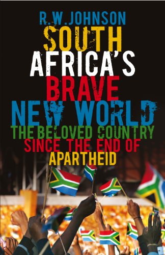 Imagen de archivo de South Africa's Brave New World: The Beloved Country Since the End of Apartheid a la venta por Basler Afrika Bibliographien