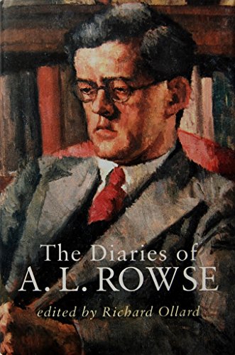 9780713995725: The Diaries of a. L. Rowse