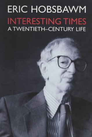 9780713995817: Interesting Times: A Twentieth Century Life