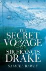 9780713995893: The Secret Voyage of Sir Francis Drake