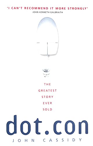 Beispielbild fr Dot.Con: The Greatest Story Ever Sold zum Verkauf von AwesomeBooks