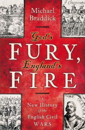 Beispielbild fr God's Fury, England's Fire: A New History of the English Civil Wars zum Verkauf von WorldofBooks