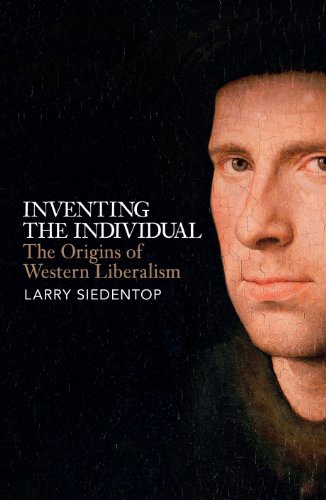 Stock image for Inventing the Individual: The Origins of Western Liberalism for sale by WorldofBooks