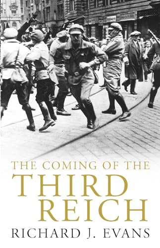 Stock image for The Coming of the Third Reich for sale by Open Books