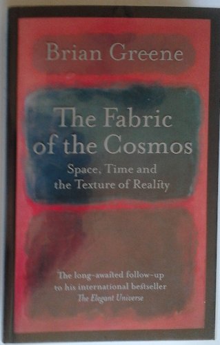 9780713996777: The Fabric of the Cosmos: Space, Time and the Texture of Reality