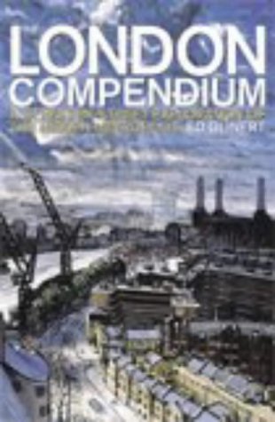 Beispielbild fr The London Compendium: A Street-by-street Exploration of the Hidden Metropolis zum Verkauf von WorldofBooks