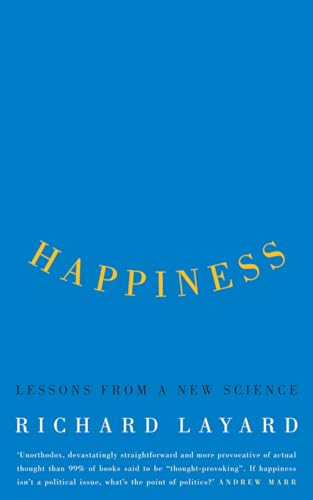 Beispielbild fr Happiness: Lessons from a New Science (Second Edition) zum Verkauf von AwesomeBooks