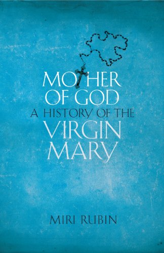 Beispielbild fr Mother of God: A History of the Virgin Mary zum Verkauf von WorldofBooks