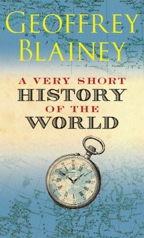 9780713998221: A Very Short History of the World