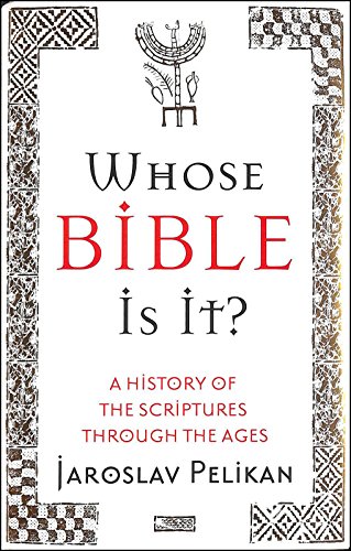 Stock image for Whose Bible Is It?: A History of the Scriptures through the Ages for sale by WorldofBooks