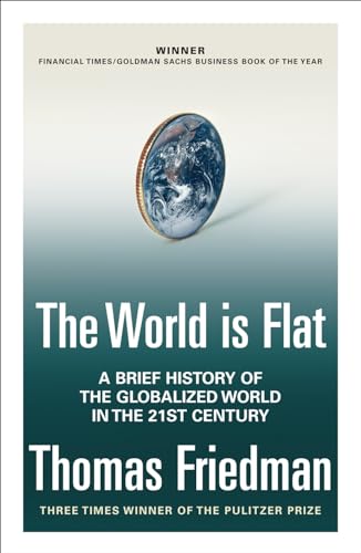 Beispielbild fr The World is Flat: A Brief History of the Globalized World in the Twenty-first Century zum Verkauf von SecondSale