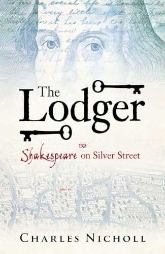 9780713998900: The Lodger: Shakespeare on Silver Street