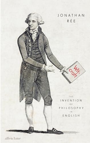 9780713999334: Witcraft: The Invention of Philosophy in English