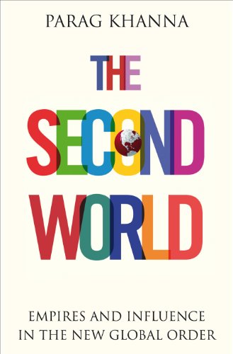 9780713999372: The Second World: Empires and Influence in the New Global Order