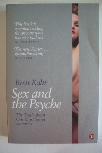 Stock image for Sex & The Psyche: Revealing the true nature of our secret fantasies from the largest ever survey of its kind for sale by WorldofBooks