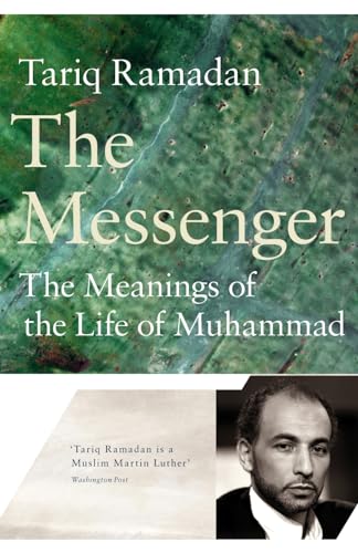 Imagen de archivo de The Messenger: The Meanings of the Life of Muhammad a la venta por WorldofBooks