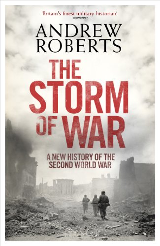 Stock image for The Storm of War: A New History of the Second World War for sale by Diarmuid Byrne