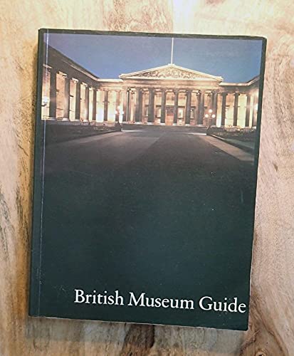 Stock image for British Museum Guide for sale by Wonder Book