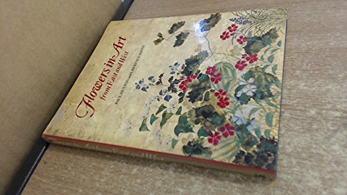 9780714100982: Flowers in art from east and west