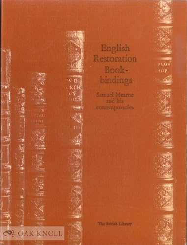 Stock image for English Restoration bookbindings: Samuel Mearne and his contemporaries for sale by Rose's Books IOBA