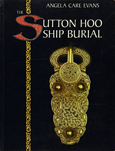 Stock image for The Sutton Hoo ship burial for sale by HPB Inc.