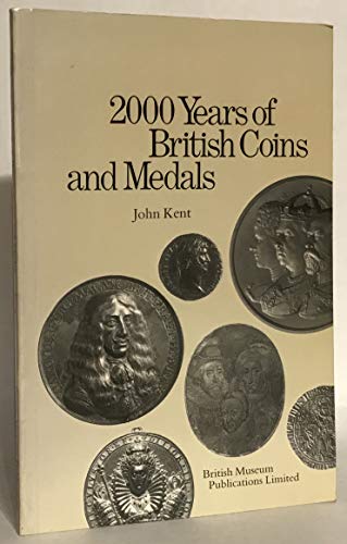Stock image for 2000 years of British coins and medals (Scholarly) for sale by ThriftBooks-Dallas