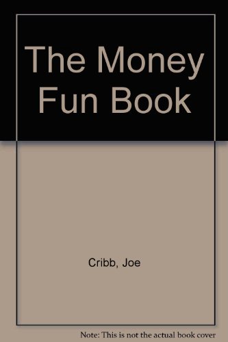 Money Fun Book (9780714108667) by Cribb, Joe