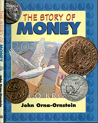 Stock image for The Story of Money for sale by WorldofBooks