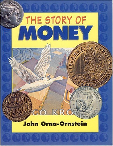 Stock image for The Story of Money for sale by Wonder Book