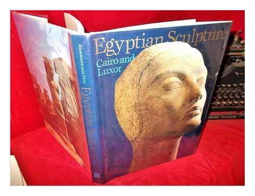 Egyptian Sculpture: Cairo and Luxor (9780714109534) by Russman, Edna; Finn, David