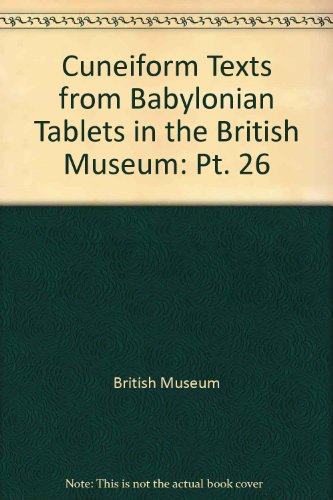 9780714110301: Cuneiform Texts from Babylonian Tablets in the British Museu