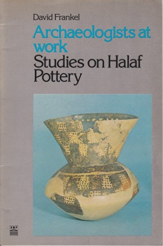 Beispielbild fr Archaeologists at Work: Studies on Halaf Poetry zum Verkauf von Shore Books