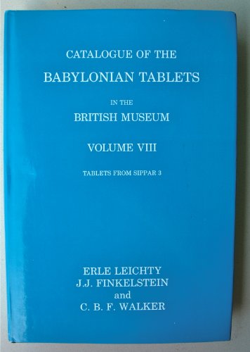 Beispielbild fr Catalogue of the Babylonian Tablets in the British Museum (v. VIII) zum Verkauf von Midtown Scholar Bookstore