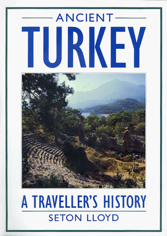 9780714111322: Ancient Turkey: A Traveller's History