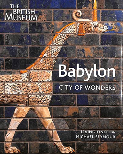 Stock image for Babylon City of Wonders (Hardback) /anglais for sale by ZBK Books