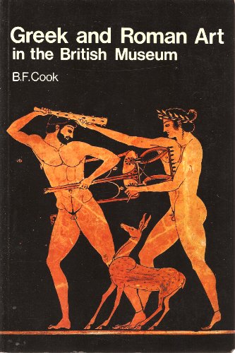 Imagen de archivo de Greek and Roman Art in the British Museum a la venta por Bookmarc's