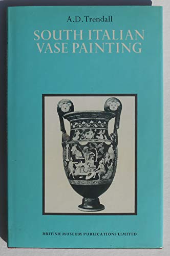 Imagen de archivo de South Italian vase painting a la venta por Wonder Book