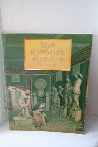 Imagen de archivo de The Townley marbles a la venta por The Book Spot