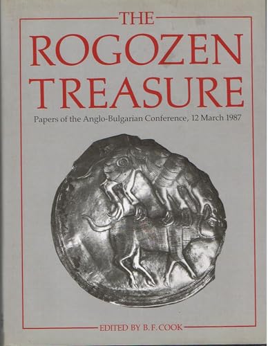 Stock image for THE ROGOZEN TREASURE PAPERS OF THE ANGLO-BULARIAN CONFERENCE, 12 MARCH 1987 for sale by Amazing Book Company