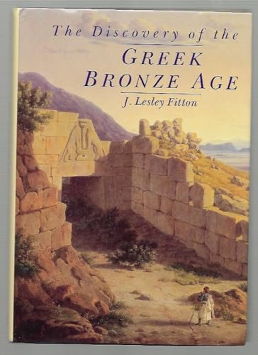 Stock image for Discovery of Greek Bronze Age for sale by Reuseabook