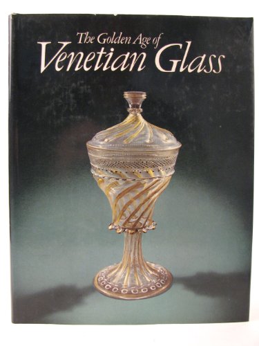 9780714113500: Golden Age of Venetian Glass