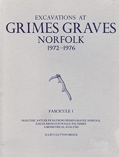 Beispielbild fr Excavations at Grimes Graves, Norfolk, 1972-1976, Fascicule 1 zum Verkauf von Powell's Bookstores Chicago, ABAA