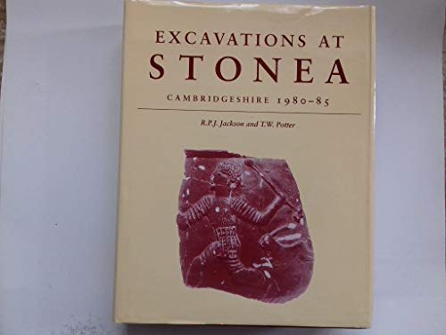 Imagen de archivo de Excavations at Stonea, Cambridgeshire, 1980-85 a la venta por Better World Books Ltd