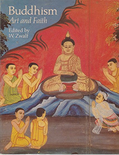 Imagen de archivo de Buddhism--art and faith a la venta por Powell's Bookstores Chicago, ABAA