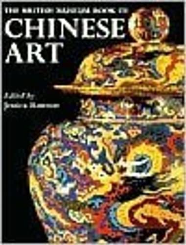 Stock image for The British Museum Book of Chinese Art for sale by WorldofBooks