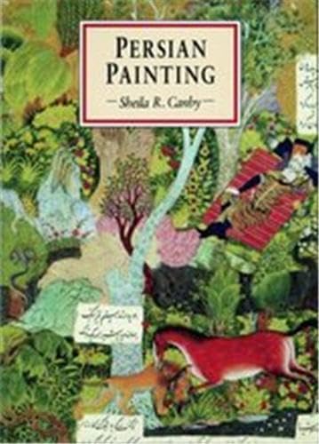 Persian Painting /anglais (9780714114590) by Sheila R. Canby